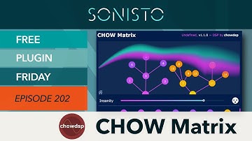 SONISTO Chow DSP Chow Matrix