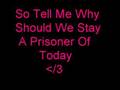 Billy Talent - Prisoner Of Today