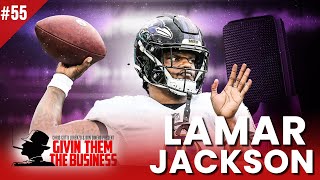 GTTB: Episode 55 What's Next for Lamar Jackson