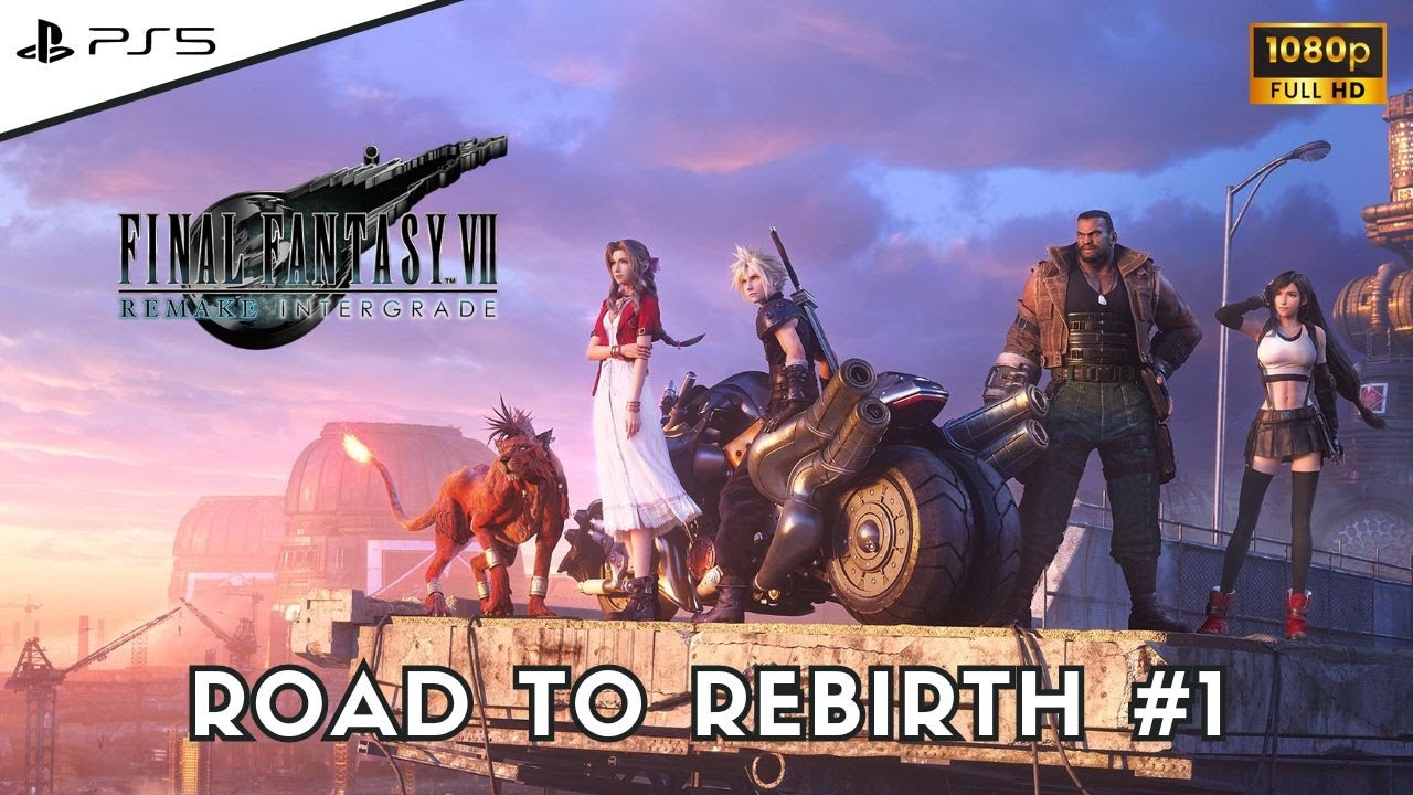 Road to Rebirth #1 - Final Fantasy VII Remake Livestream