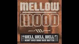 Mellow Mood - Something So Sure