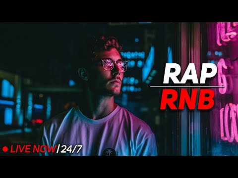 Rap & R&B 24/7 🔴 Best & New RnB / Soul Radio