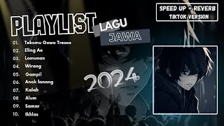 Tekomu Gowo Tresno Full Album Lagu Jawa Speed Up & Reverb || Lagu Jawa Viral Tiktok 2024
