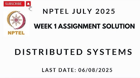 NPTEL Distributed System Week 1 Assignment 1 Solution July 2025 #nptelsolutions #nptelanswers