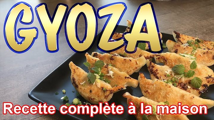 GYOZA, Recette de pâte et farce à la maison