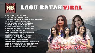 Somartona ~ Lagu Batak Viral Di 2024 ~ Koleksi Lagu Batak Pilihan