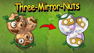 Three-Mirror-Nuts ▌PvZ Heroes