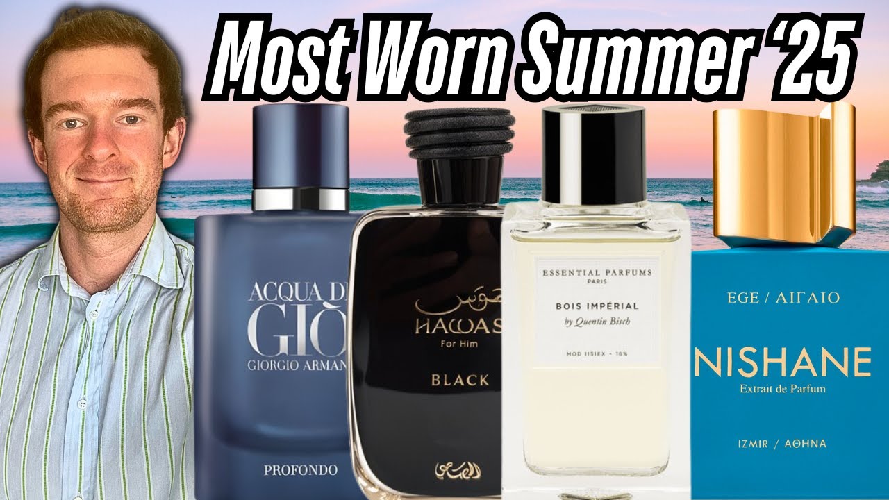 My 10 Most Worn Summer Fragrances of 2025 List - YouTube