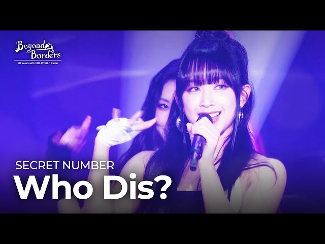 Who Dis? - SECRET NUMBER [Beyond Borders] | KBS WORLD TV 230815 class=