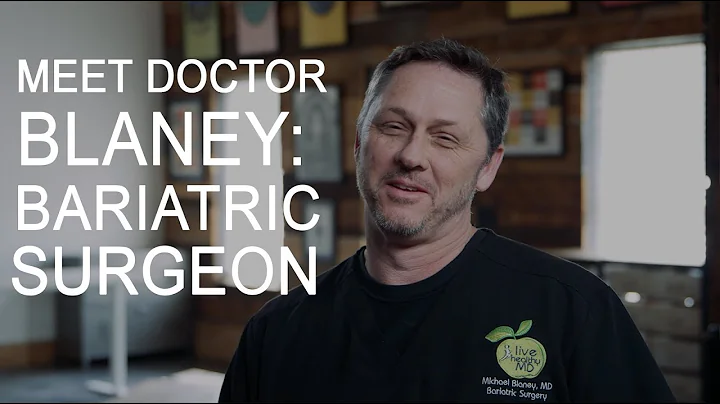 Dr. Michael Blaney: How Bariatrics Became My Passion