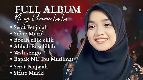 Sholawat Merdu Ning Ummi Laila Full Album Terbaru Memberikan Ketenangan Hati