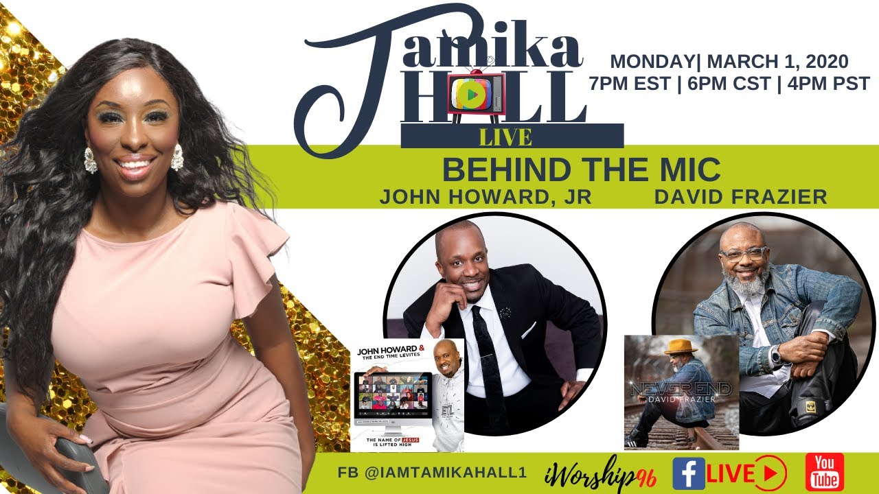 John Howard, Jr & David Frazier Live with Tamika Hall