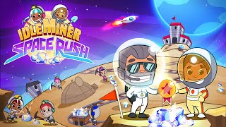 Idle Miner Space Rush Gameplay | Mine Ore Faster Than Competitors