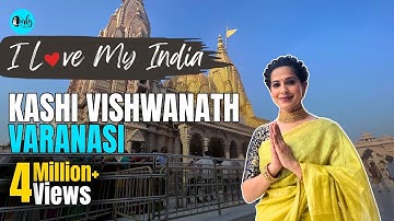 Newly Built Kashi Vishwanath Dham & Corridor In Varanasi | I Love My India | Curly Tales