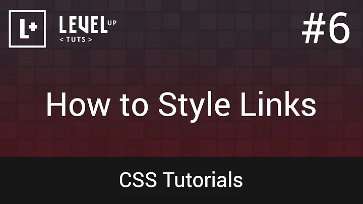 CSS Tutorials #6 - How to Style Links