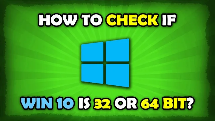 How To Check Windows 10 Version? 32 or 64 bit?