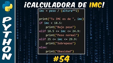 Cómo Hacer Una Calculadora de Índice de Masa Corporal (IMC) en PYTHON | #54
