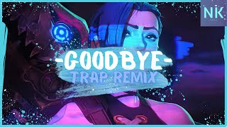 Arcane Ramsey - Goodbye (Trap Remix) Resimi