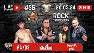 ROCK Victory of Ukraine - LIVE #35 (26.05.2024р.)