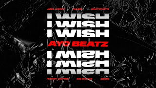 Joel Corry - I Wish (Ayo Beatz Remix) [feat. SwitchOTR, Hardy Caprio, Ms Banks, ZieZie & Mabel] Resimi