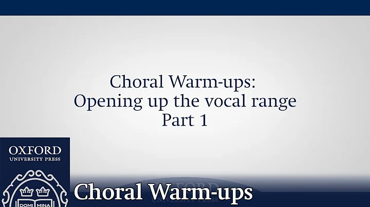Choral Warm-ups: Opening up the vocal range (part ...