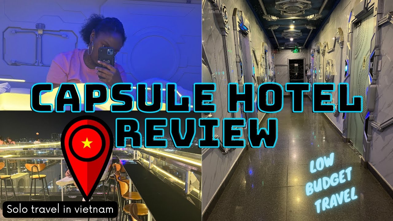 ARE VIETNAM CAPSULE HOTELS WORTH IT? FULL TOUR AND REVIEW Ho Chi Minh