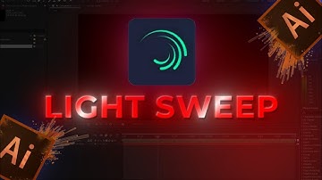 Light Sweep Text Effect in Alight Motion /