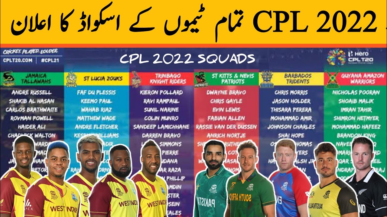 Live CPL Draft 2022 CPL 2022 All Team Squad Caribbean Premier League 2022 Squad