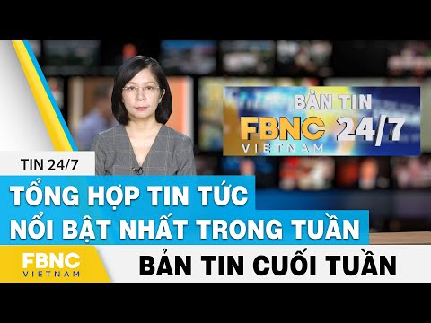 Video Tổng hợp tin tức thời sự Việt Nam nổi bật nhất trong... - youtube