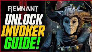 How To Unlock INVOKER! Remnant 2 Forgotten Kingdom DLC Guide! screenshot 4