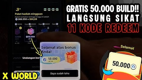GRATIS!! 11 KODE REDEEM X WORLD TERBARU X BUILD USD OTOMATIS JADI KOIN || TRIK BANYAK BUILD X WORLD