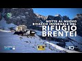Notte al nuovo BIVACCO INVERNALE del Rifugio BRENTEI  | Dolomiti di Brenta [5K]