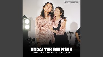 Andai Tak Berpisah (feat. Ochi Alvira) (Ska Reggae)