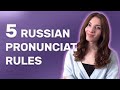 Mastering Russian Pronunciation: 5 Important Rules