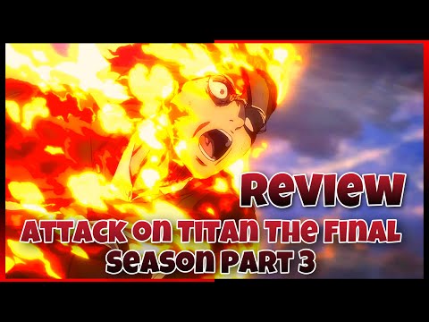 (รีวิวอนิเมะ) Attack on Titan The Final Season Part 3 (ครึ่งแรก) @FARKUNG18Official