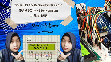 #simulasi  CV AVR Menampilkan Nama & NPM di LCD Menggunakan At mega 8535