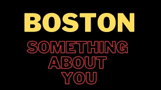 Boston - Something About You (Cover)