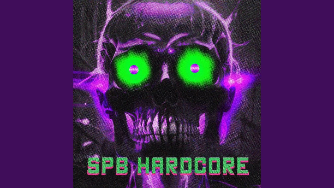 Watch SPB HARDCORE on YouTube Watch SPB HARDCORE on YouTube
