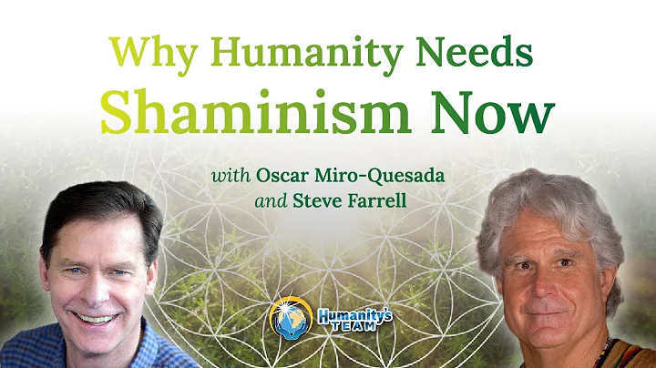 Why Humanity Needs Shamanism Now