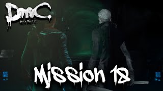 DmC - Devil May Cry | MISSION 18 : DEMON'S DEN | Walkthrough Gameplay [NO COMMENTARY]