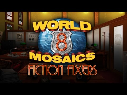 World Mosaics 8: Fiction Fixers