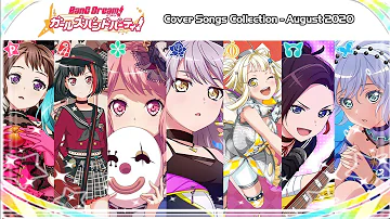 BanG Dream! Girls Band Party! Cover Songs Collection (August 2020)