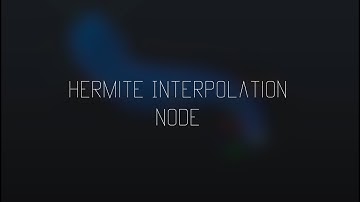 Maya Hermite interpolation matrix node