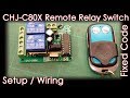 C80X 2CH Relay RF Remote Switch [Control DC motor] Fixed code