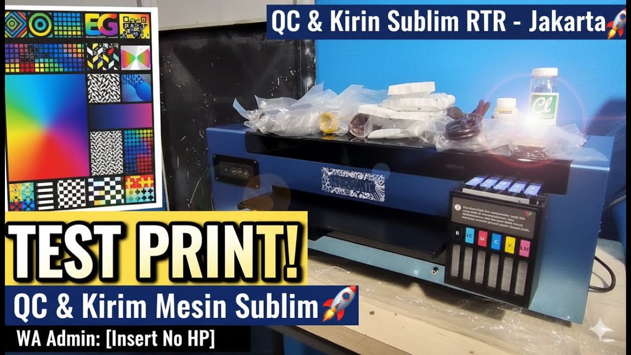 QC & Test Mesin Printer Sublim Roll to Roll (RTR) - Kirim ke Customer Jakarta! 🚀