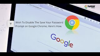ايقاف خاصية حفظ كلمة المرور في متصفح جوجل كروم، disable save password in google chrome
