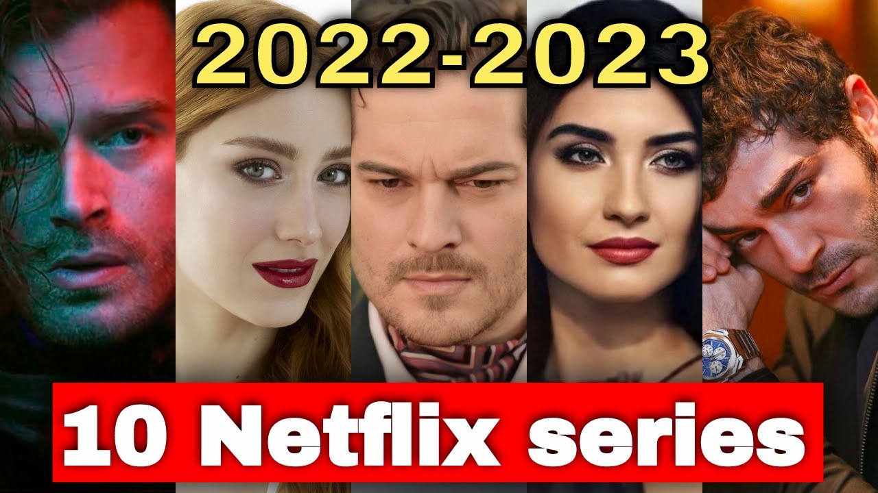 As Melhores séries de TV Turcas de 2023 & 2022 (Netflix & TV Lista