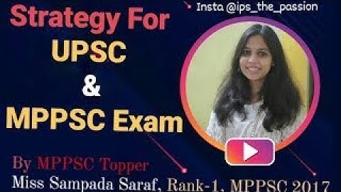 Live Session by MPPSC Rank 1 Sampada Saraf Ma