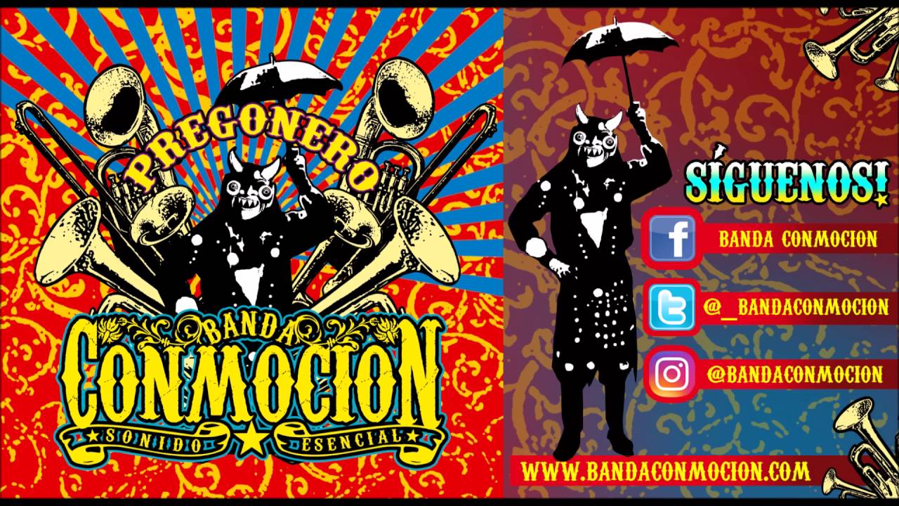Banda Conmoción - Pregonero (2008) FULL ALBUM