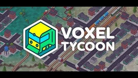 Voxel Tycoon - Trailer